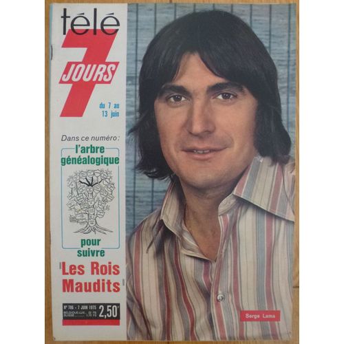 Télé 7 Jours N° 786 - 7 Juin 1975 - Serge Lama / Michel Constantin / Les Rois Maudits / P. G. Wodehouse / Michel Simon / Baston Par Les Supporters De Leeds Au Parc Des Princes