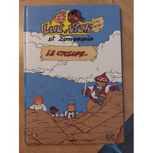 Bd Luc, Vick Et Compagnie Par Merry - Le Cyclope