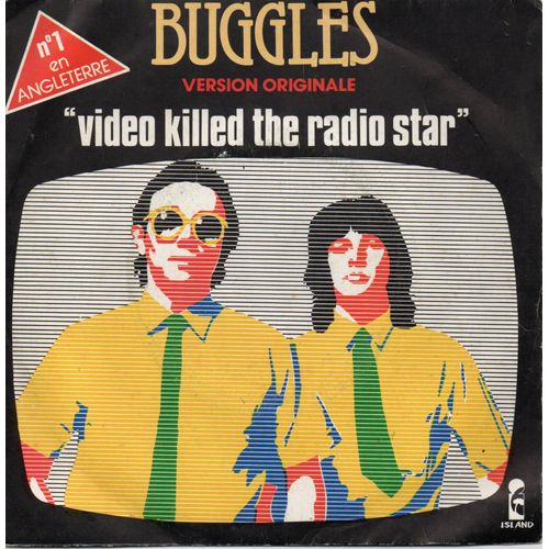 Buggles "Vidéo Killed The Radio Star" Vinyle 45 T 17 Cm - Single - Island