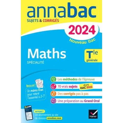 Annales Du Bac Annabac 2024 Maths Tle Générale (Spécialité)