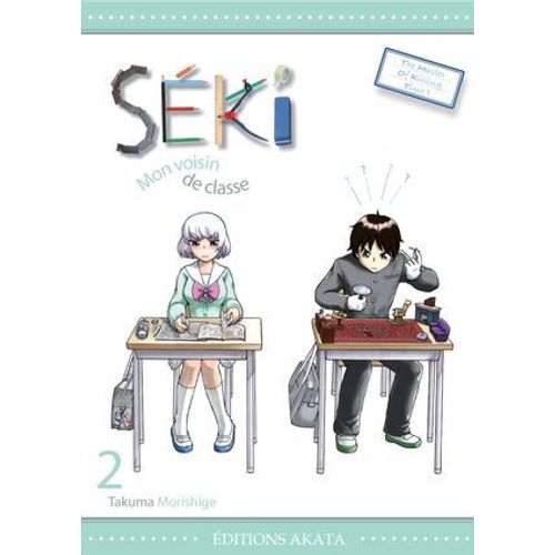 Séki, Mon Voisin De Classe - Tome 2