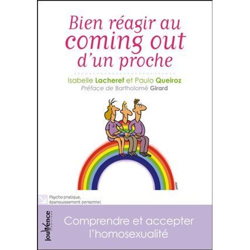 Bien Réagir Au Coming Out D'un Proche