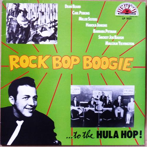 Rock Bop Boogie ... To The Hula Hop !