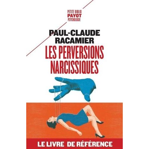 Les Perversions Narcissiques