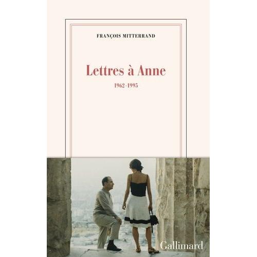 Lettres À Anne - 1962-1995