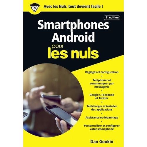 Les Smartphones Android Pous Les Nuls