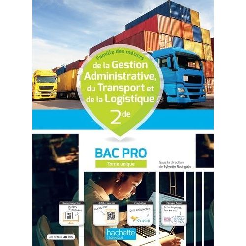 Gestion Administration Transport Logistique 2de Bac Pro