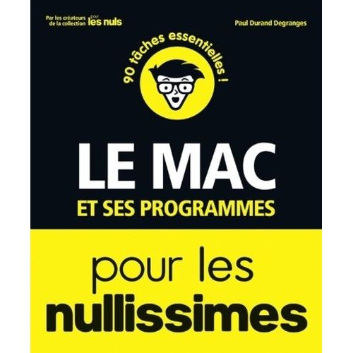 Le Mac Et Ses Programmes Pour Les Nullissimes