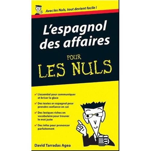 L'espagnol Des Affaires Pour Les Nuls