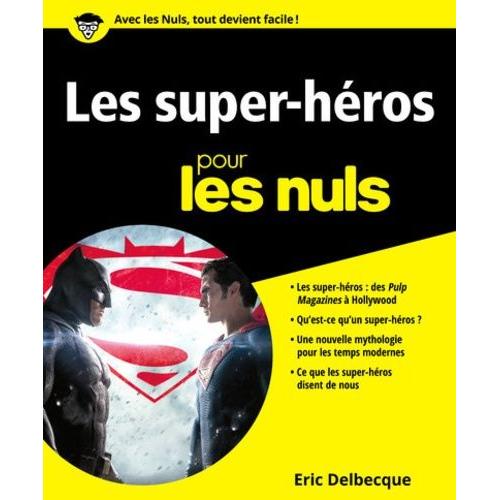 Les Super-Héros Pour Les Nuls