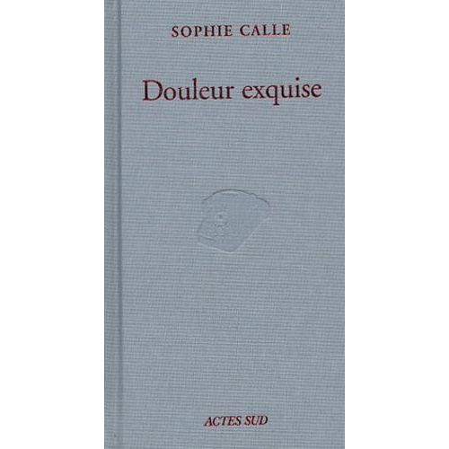 Douleur Exquise