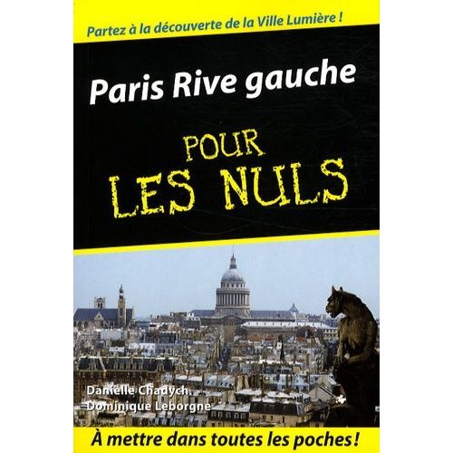 Paris Rive Gauche Pour Les Nuls