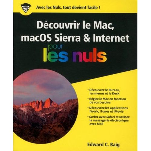 Découvrir Le Mac, Macos Sierra & Internet Pour Les Nuls