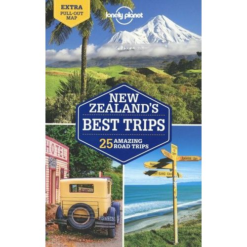 New Zealand's Best Trips - 25 Amazing Road Trips (1 Plan Détachable)