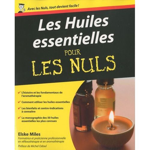 Les Huiles Essentielles