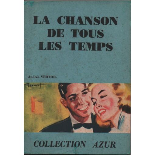 La Chanson De Tous Les Temps ( La Romance De Tous Les Temps )