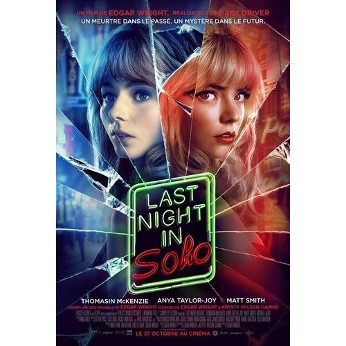 Last Night In Soho - Véritable Affiche De Cinéma Pliée - Format 120x160 Cm - De Edgar Wright Avec Thomasin Mckenzie, Anya Taylor-Joy, Matt Smith, Michael Ajao, Diana Rigg, Terence Stamp - 2021