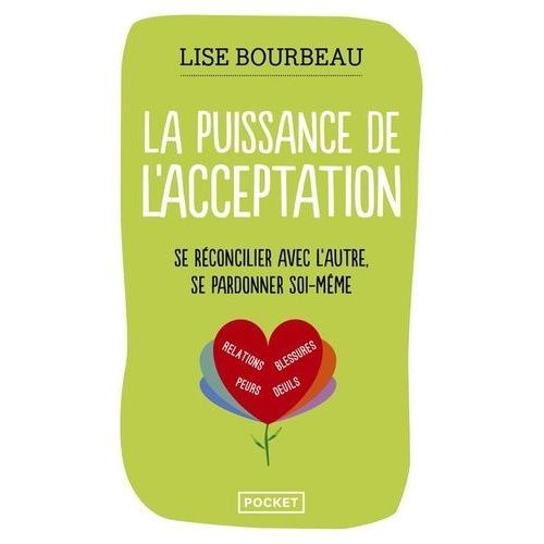 La Puissance De L'acceptation