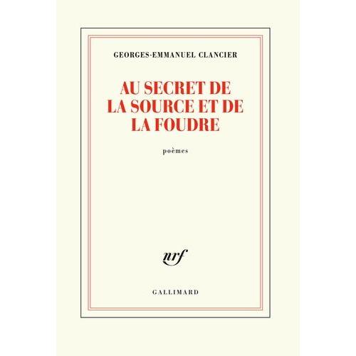 Au Secret De La Source Et De La Foudre