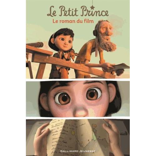 Le Petit Prince - Le Roman Du Film