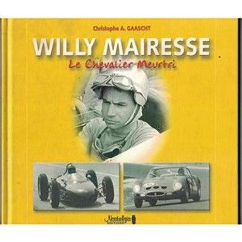Willy Mairesse - Le Chevalier Meurtri