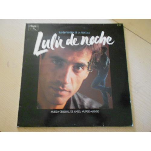 Lulu De Noche : Musica Original De Angel Munoz-Alonso (Espagne)