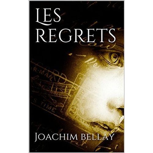 Les Regrets