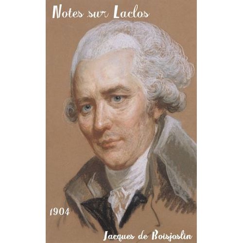 Notes Sur Laclos