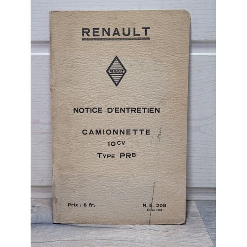 Renault Camionnette 10cv Type Prb - 1933 - Notice Entretien Ne208