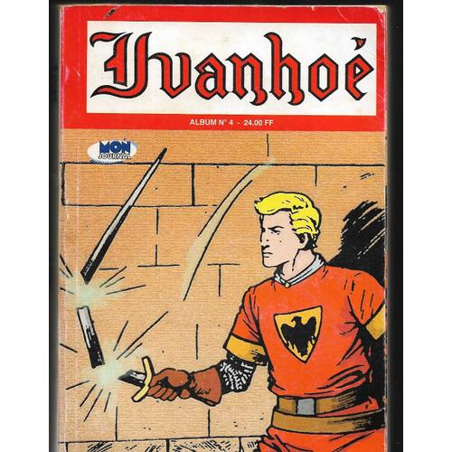 Ivanhoe Album N°4 Avec N°10 11 12 Nouvelle Serie