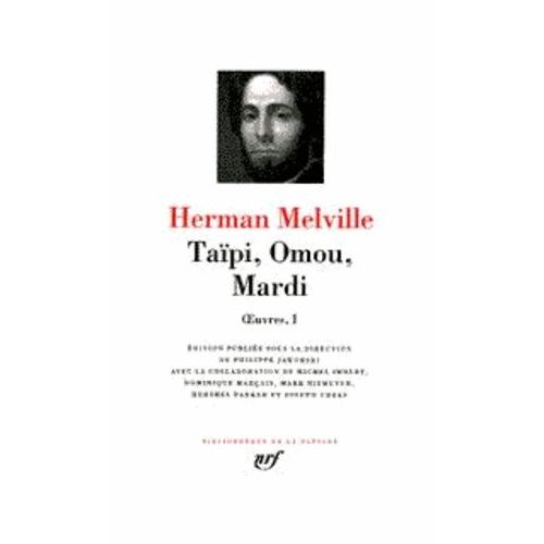 Taipi, Omou, Mardi - Tome 1