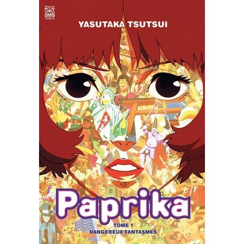 Paprika - Tome 1 : Dangereux Fantasmes