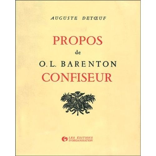 Propos De O.L. Barenton Confiseur,