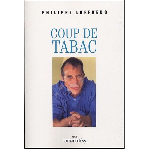 Coup De Tabac