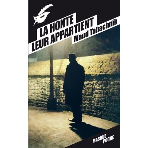 La Honte Leur Appartient
