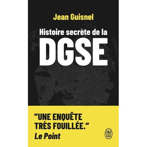 Histoire Secrète De La Dgse