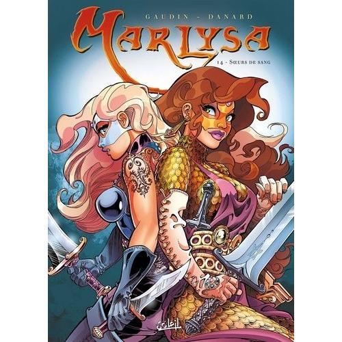 Marlysa Tome 14 - Soeurs De Sang