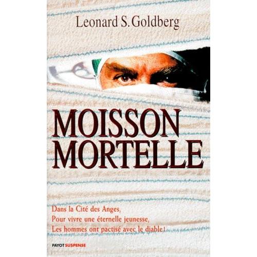 Moisson Mortelle