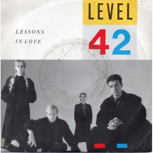 Level 42 "Lessons In Love" Vinyle 45 T 17 Cm - Single - Polydor Ltd (London) N° 883956-7 - 1986
