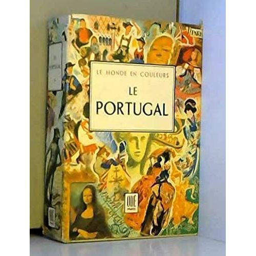 Le Portugal. Le Monde En Couleurs.