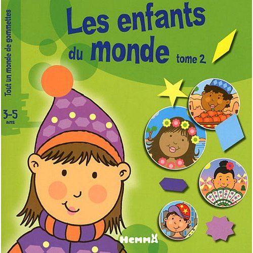 Les Enfants Du Monde: Tome 2