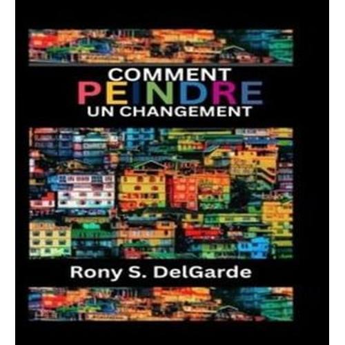 Comment Peindre Un Changement