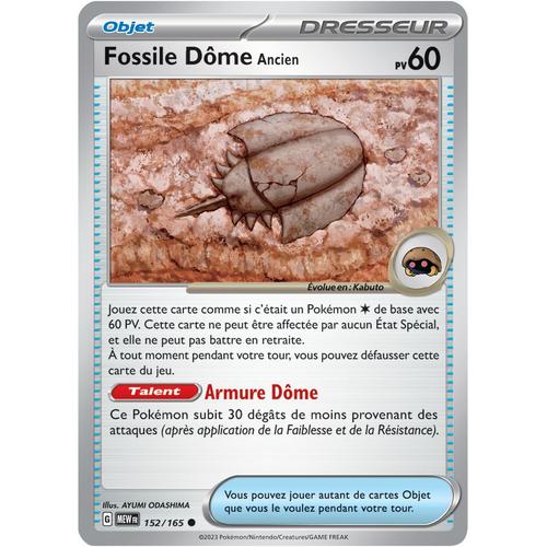 Carte Pokémon - Fossile Dôme Ancien - 152/165 - Ev3,5 - 151 Mew