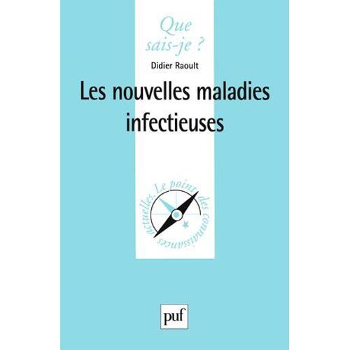 Les Nouvelles Maladies Infectieuses