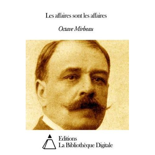 Les Affaires Sont Les Affaires