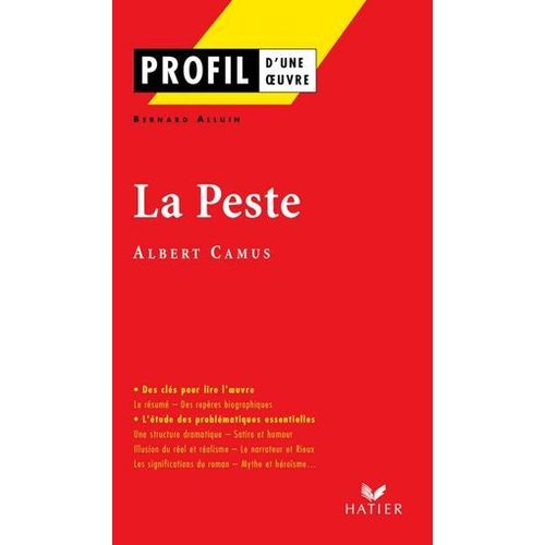 Profil - Camus (Albert) : La Peste