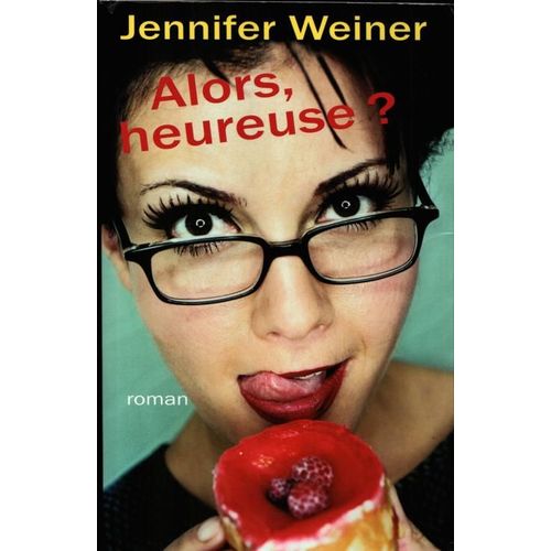 Alors, Heureuse ?