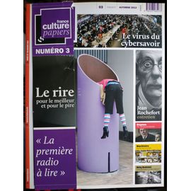 France Culture Papiers N° 3, Automne 2012 - Le Rire Pour Le Meilleur Et Pour Le Pire