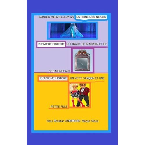 Contes Merveilleux,(29) La Reine Des Neiges 1,2