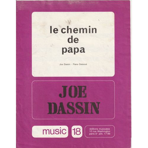 Le Chemin De Papa (Joe Dassin)